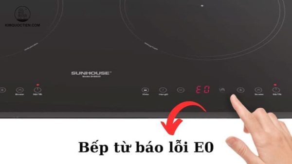 bếp từ báo lỗi e0